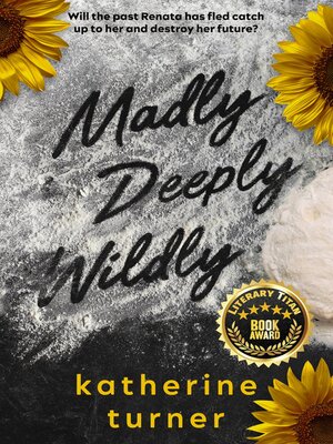 cover image of Madly Deeply Wildly